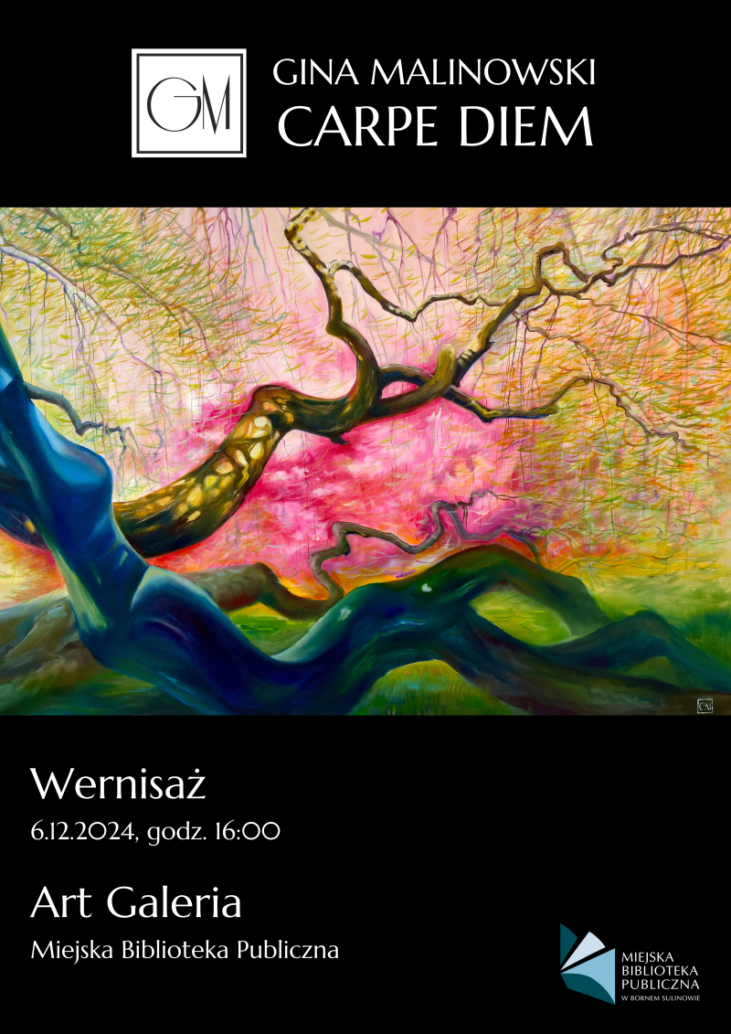 Wernisaż wystawy Giny Malinowski CARPE DIEM