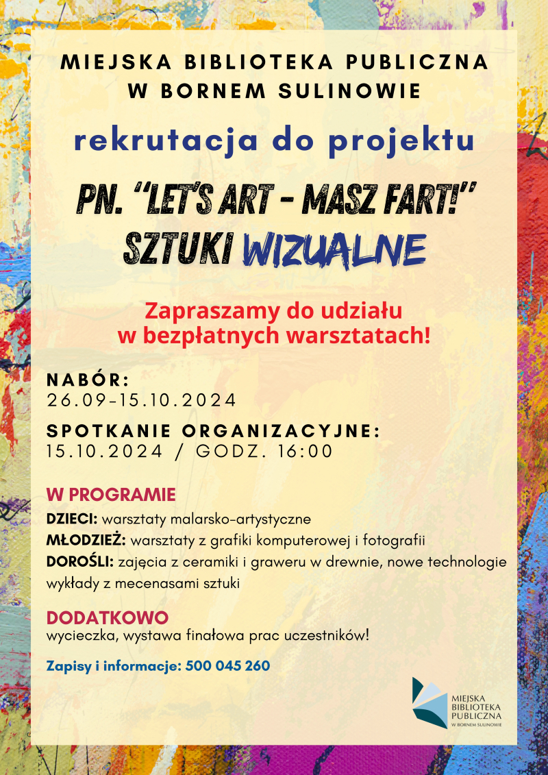 Zaproszenie do projektu SZTUKI WIZUALNE „Let's Art - Masz Fart!”