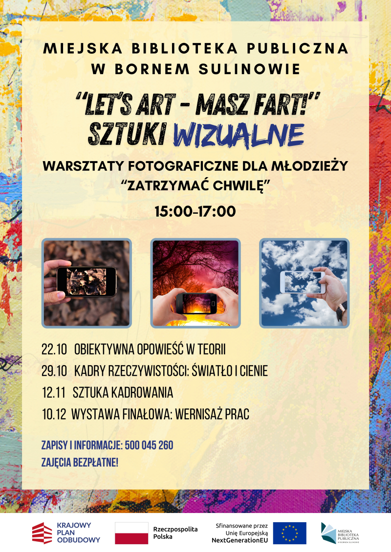 „Let's Art - Masz Fart!” - warsztaty malarsko-artystyczne, fotograficzne i ceramiczne
