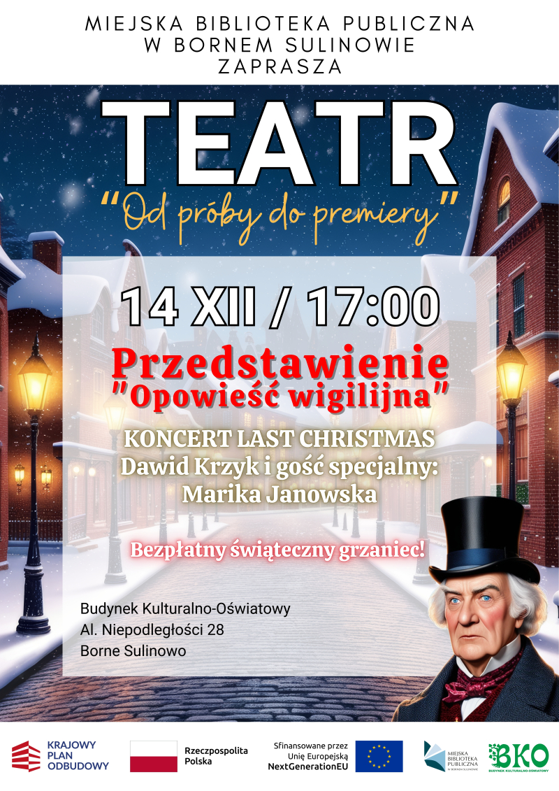 „Od próby do premiery” - przedstawienie „Opowieść wigilijna”