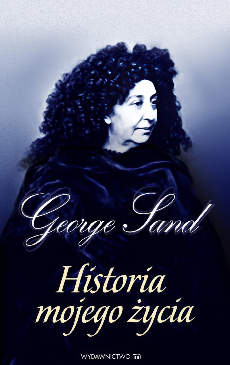 Miesiąc z George Sand - twórczość