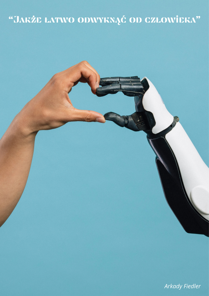 „Jakże łatwo odwyknąć od człowieka”, Arkady Fiedler