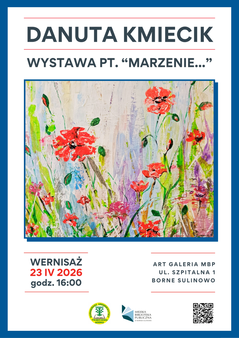 Wystawa malarstwa Danuty Kmiecik MARZENIE...