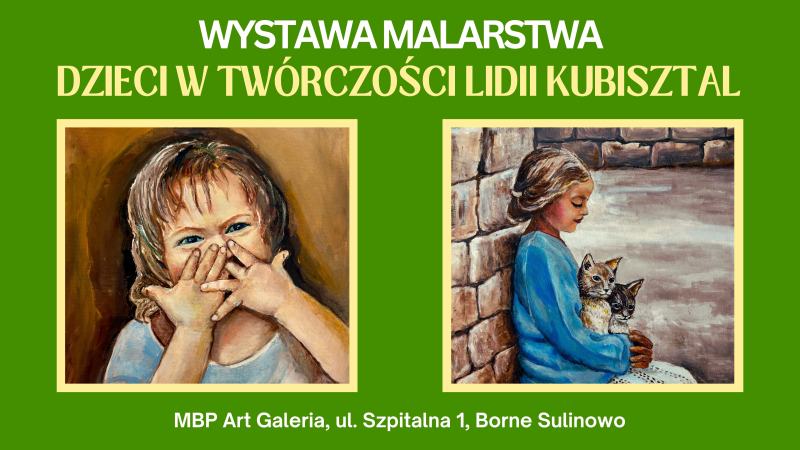 „Dzieci w twórczości Lidii Kubisztal”