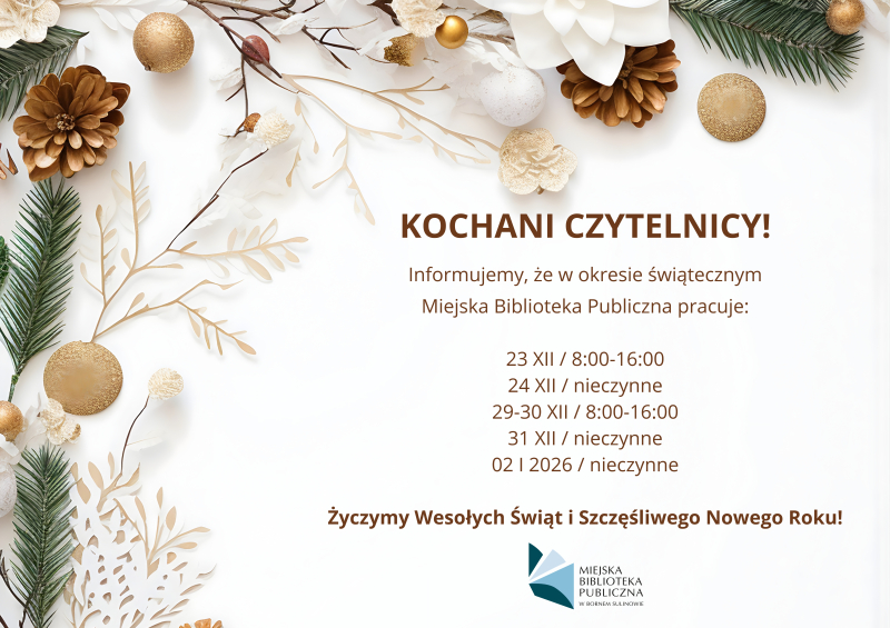 Informacja o godzinach pracy w okresie świąteczno-noworocznym