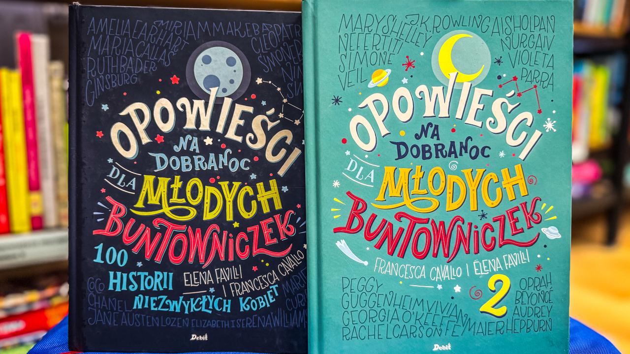 Literacki kalejdoskop / Opowieści na dobranoc dla młodych buntowniczek