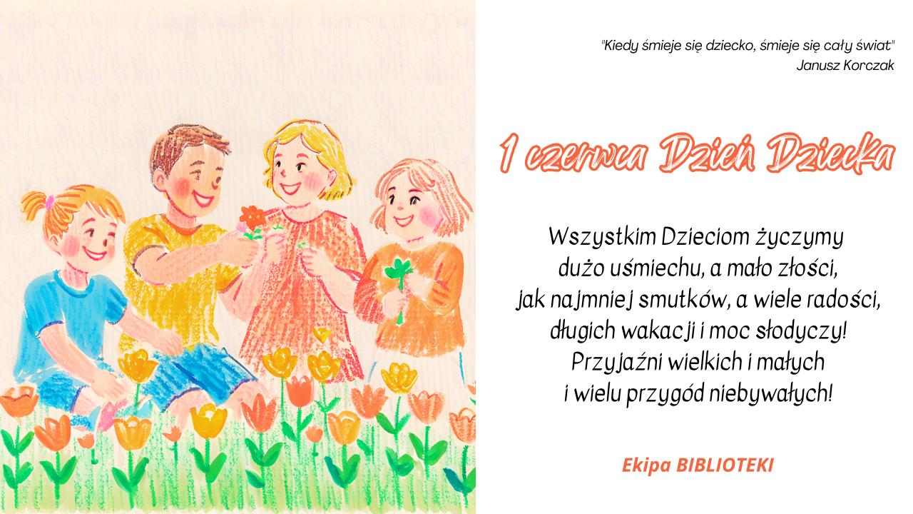 1 czerwca obchodzimy Dzień Dziecka