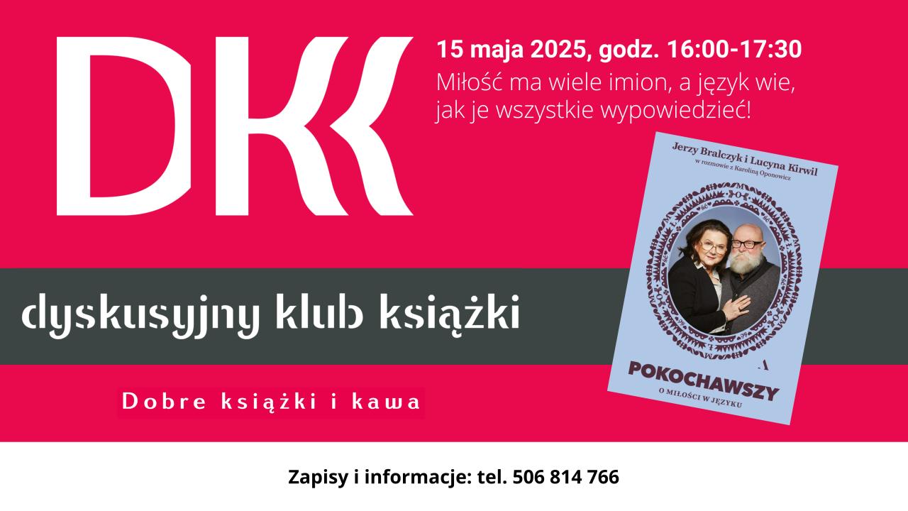 Majowe spotkanie Dyskusyjnego Klubu Książki