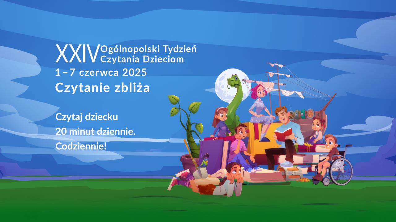XXIV Ogólnopolski Tydzień Czytania Dzieciom