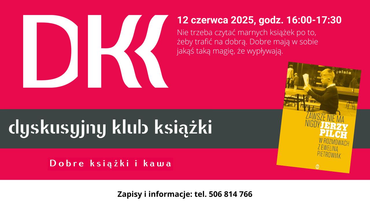 Czerwcowe spotkanie Dyskusyjnego Klubu Książki