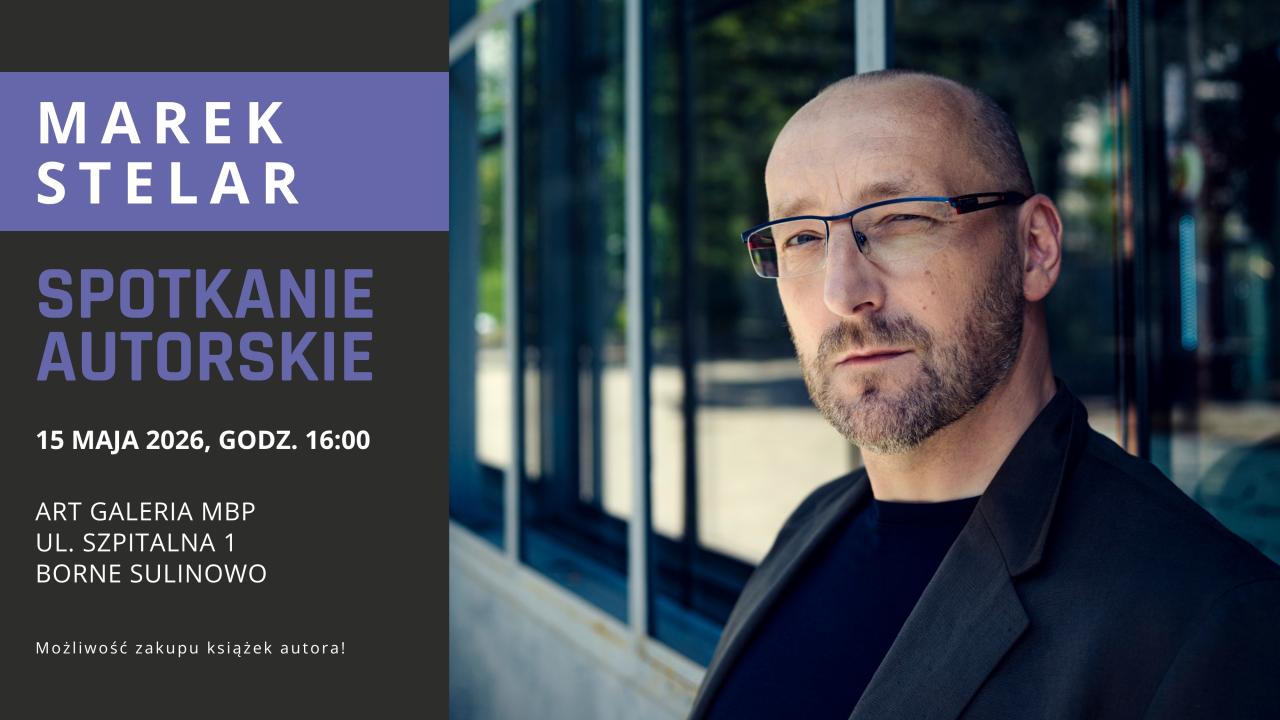 Spotkanie autorskie z Markiem Stelarem