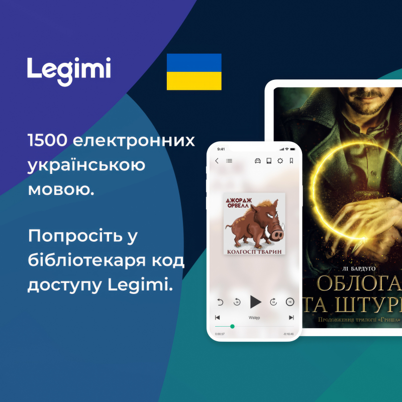 Legimi, 1500 książek w języku ukraińskim. Poproś bibliotekarza o kod dostępu do Legimi!